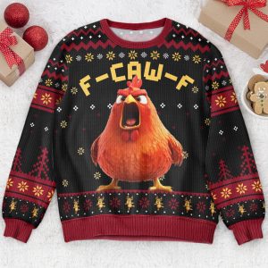 Funny Ugly Sweater For Xmas Party - Humorous F-Caw-F - Personalized Ugly Sweater